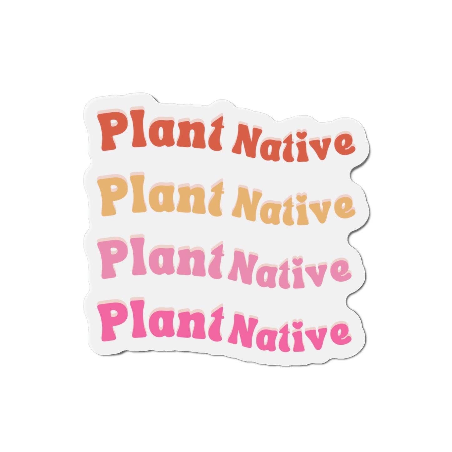 Plant Native Magnets