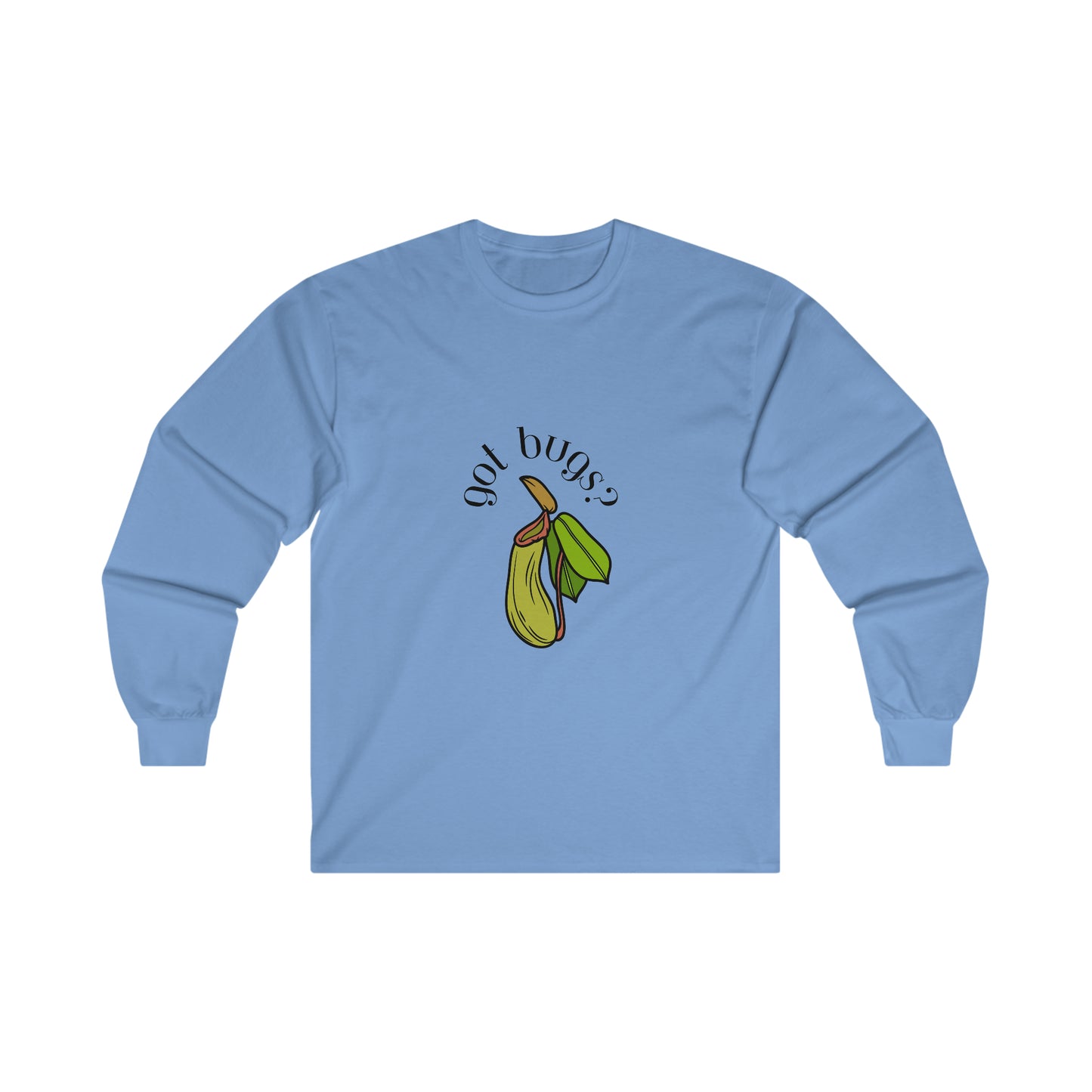 Got Bugs? Cotton Long Sleeve