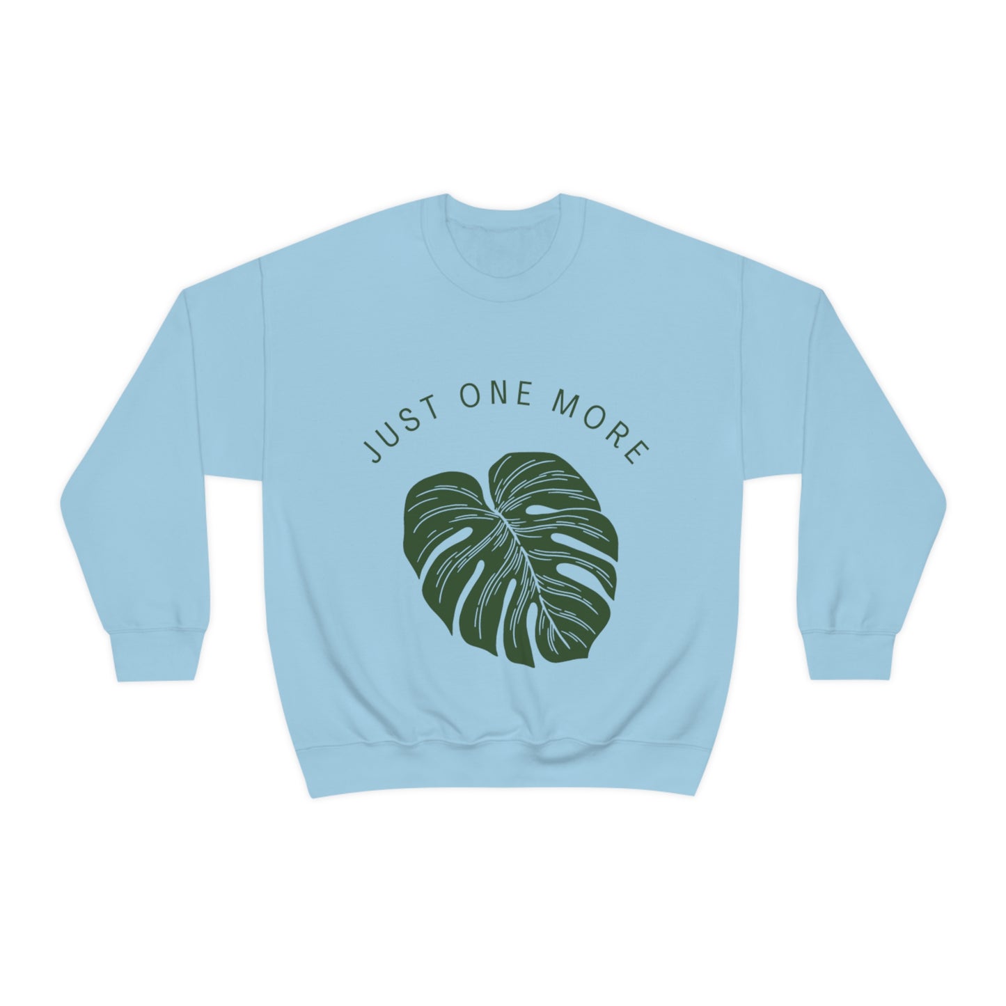 One More Unisex Crewneck