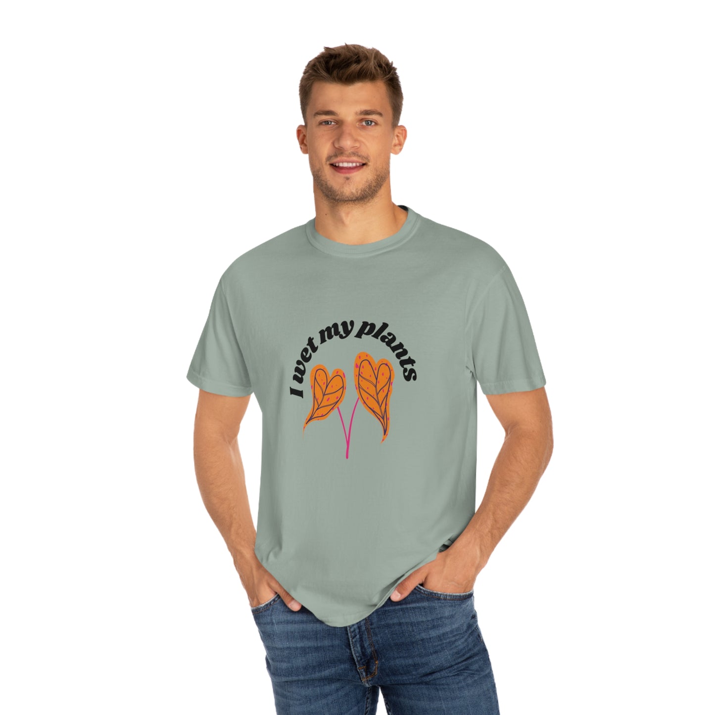 I Wet My Plants Unisex T-shirt