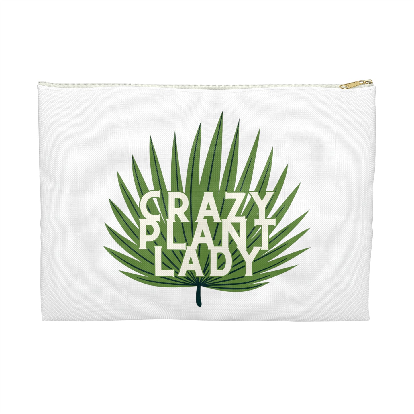 Crazy Plant Lady Accessory Pouch