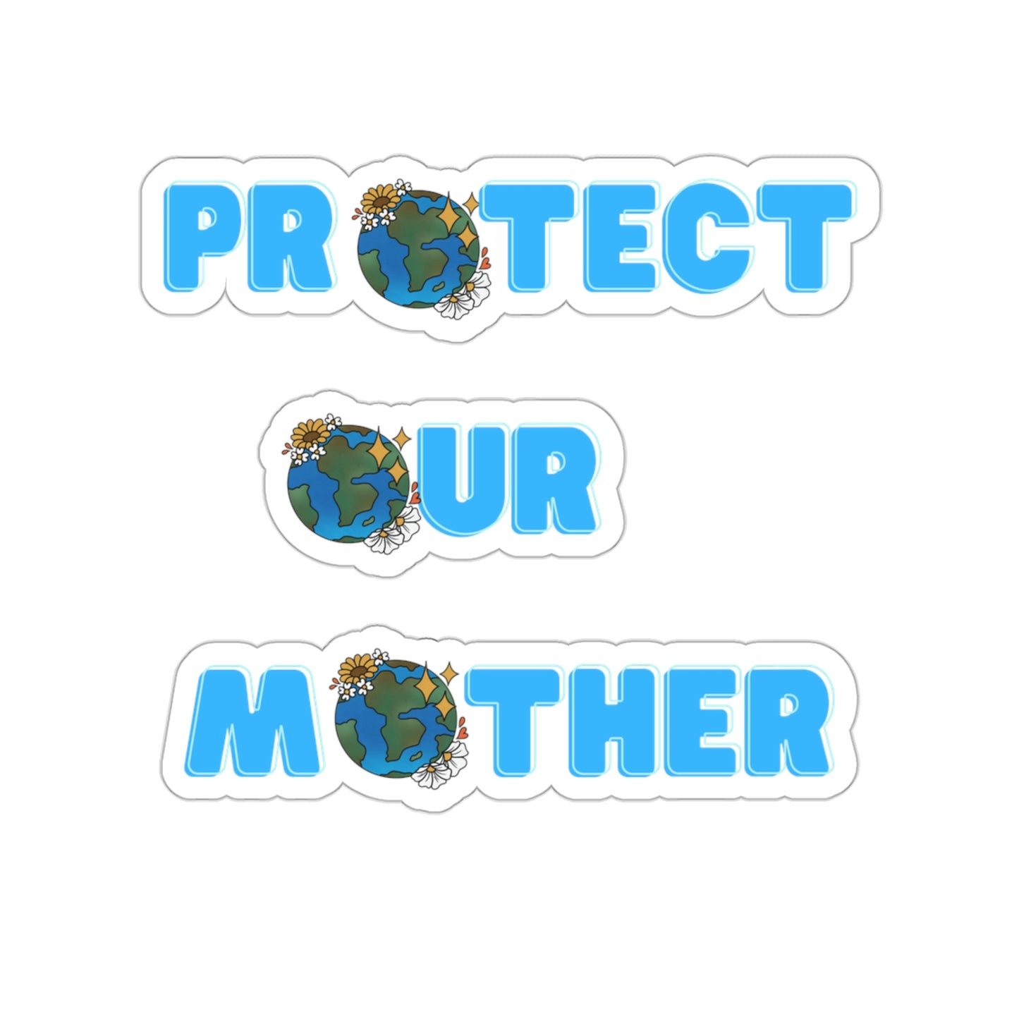 Protect Our Mother Stickers
