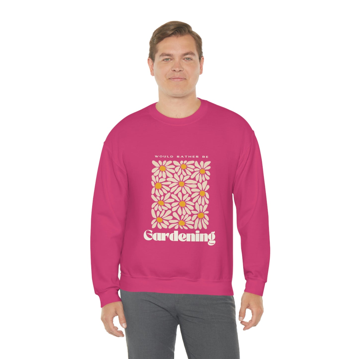 Would Rather Be Gardening Unisex Crewneck