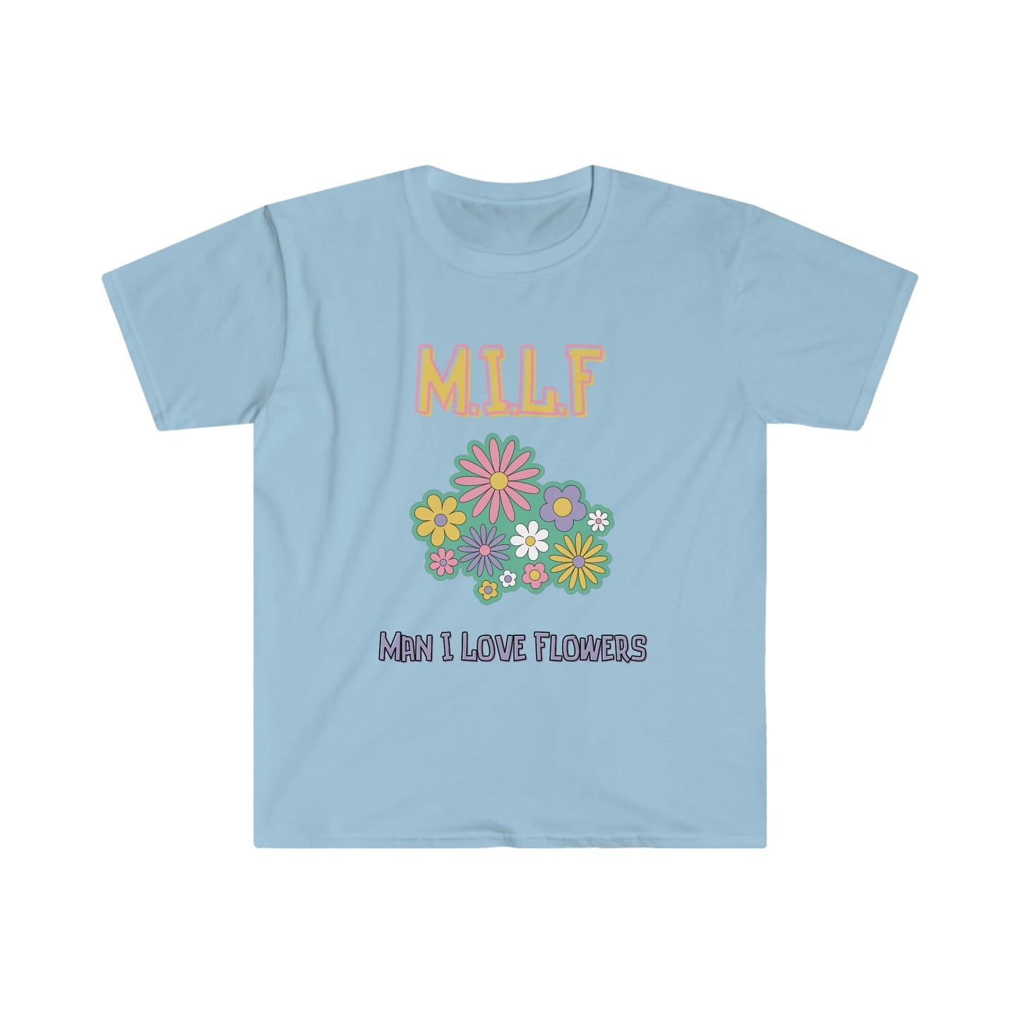 MILF Unisex Softstyle T-Shirt