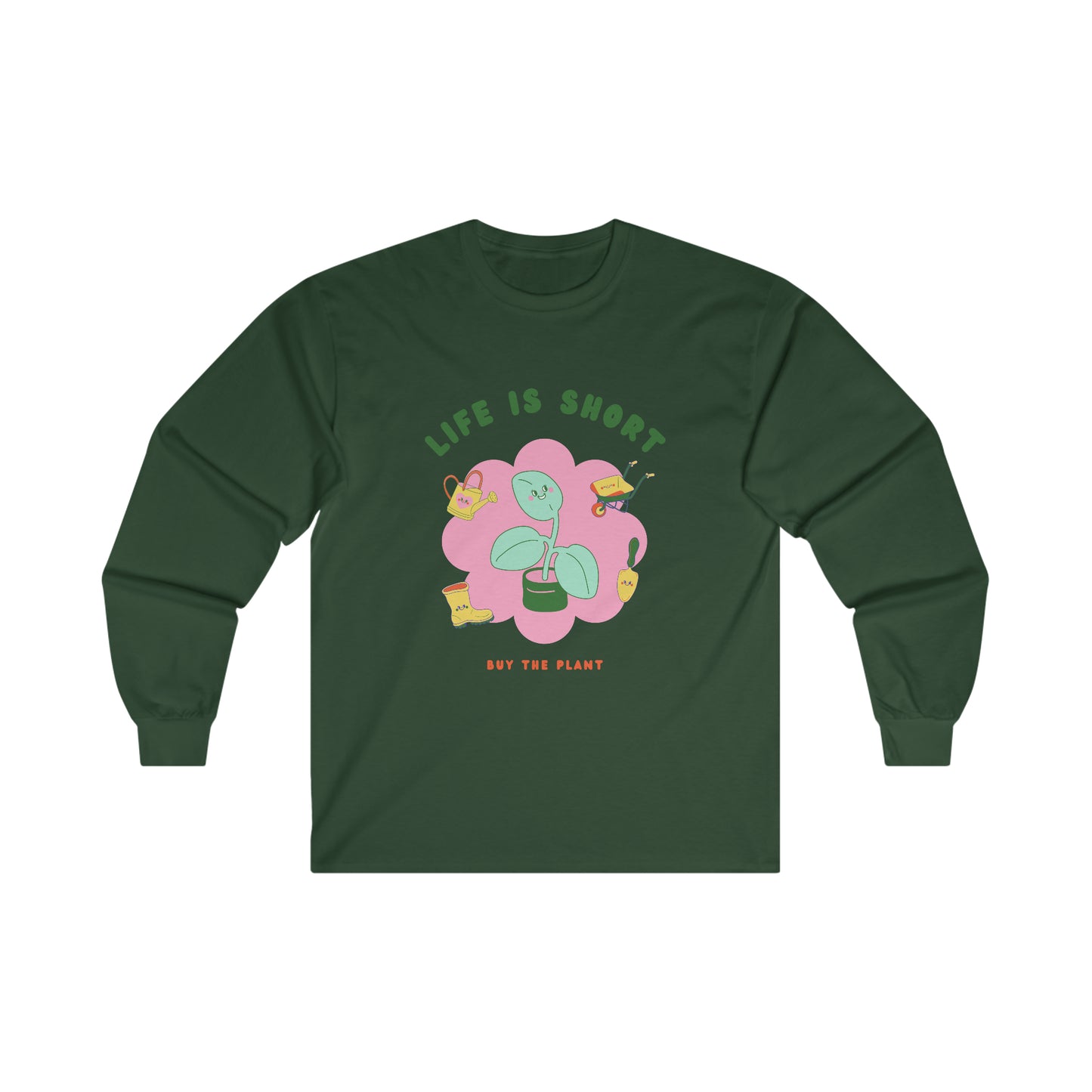 Life Is Short Cotton Long Sleeve