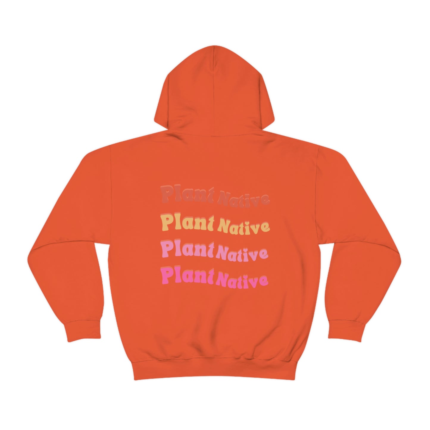 Plant Native Unisex Sweatshirt