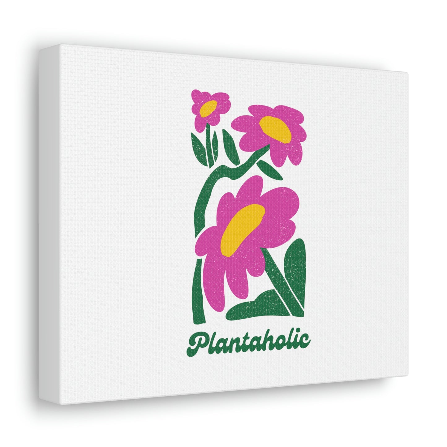 Plantaholic Canvas Gallery Wraps