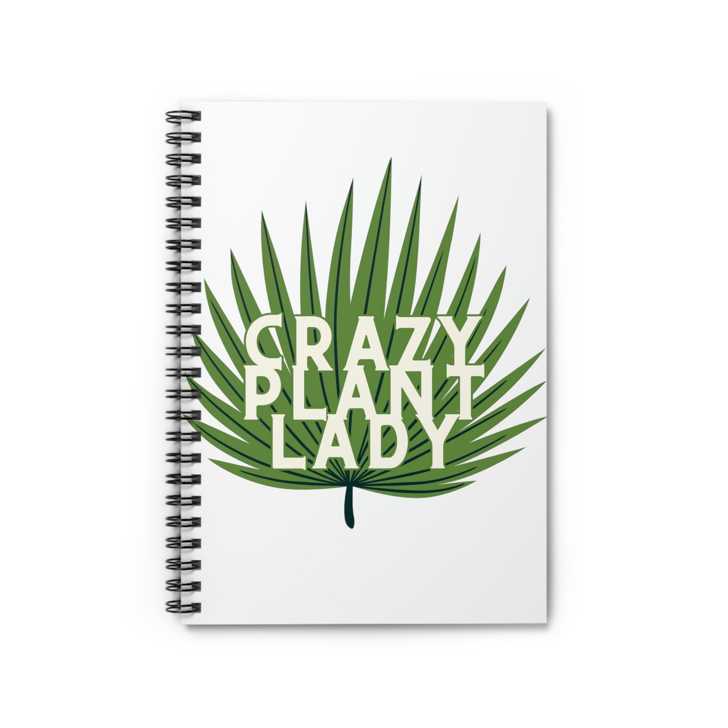 Crazy Plant Lady Spiral Notebook