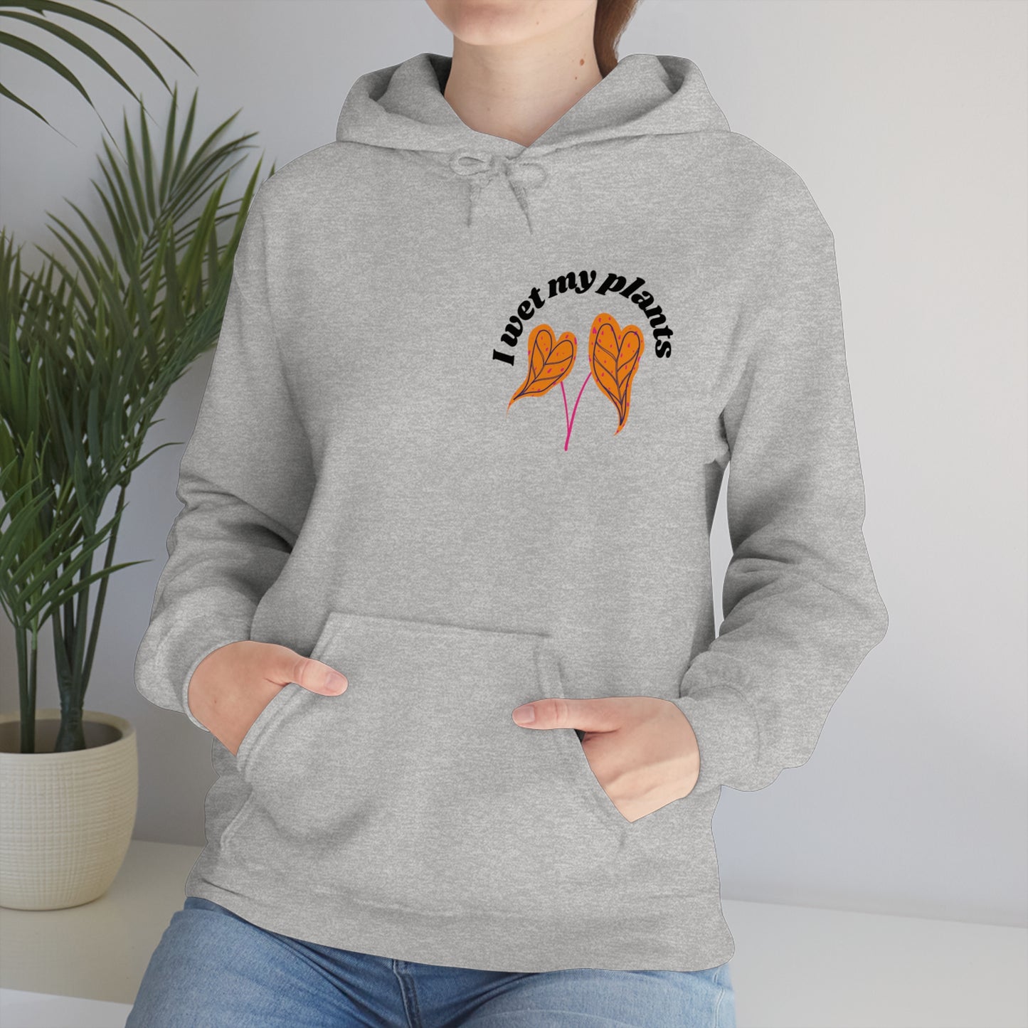 I Wet My Plants Unisex Sweatshirt