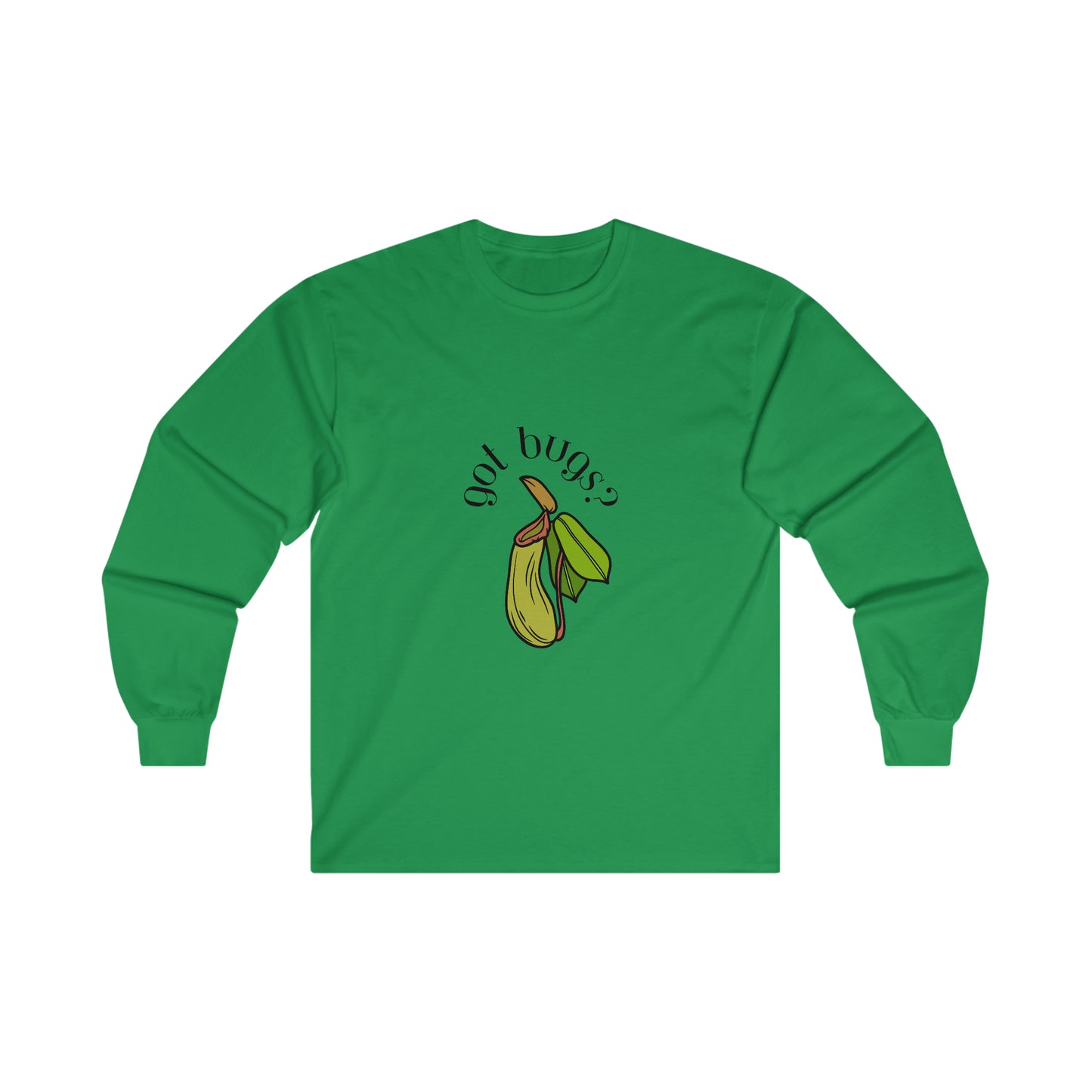 Got Bugs? Cotton Long Sleeve