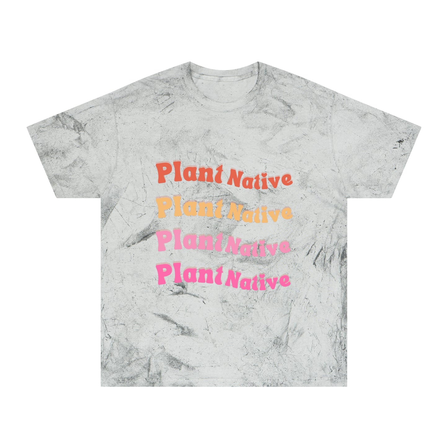 Plant Native Unisex Color Blast T-Shirt