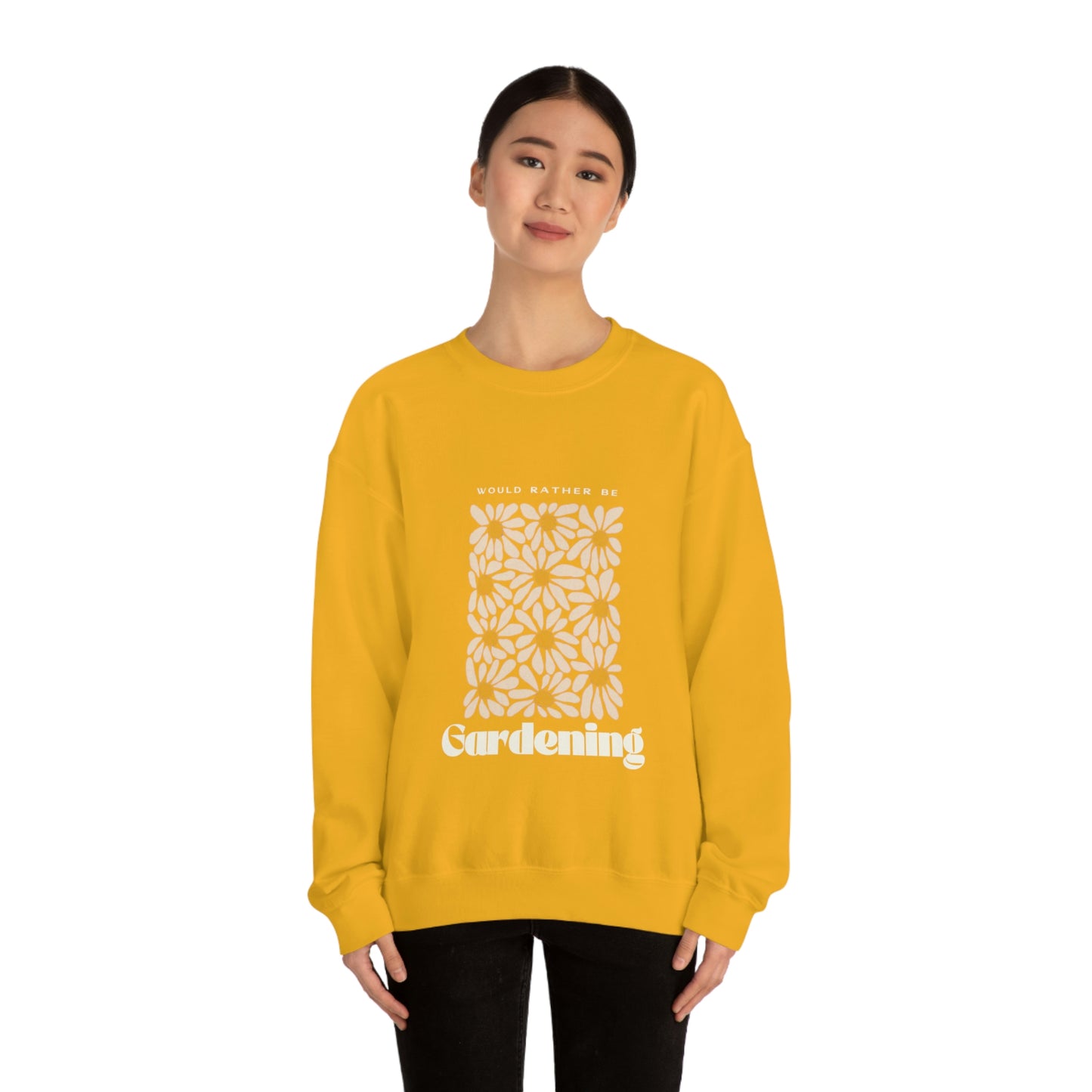 Would Rather Be Gardening Unisex Crewneck