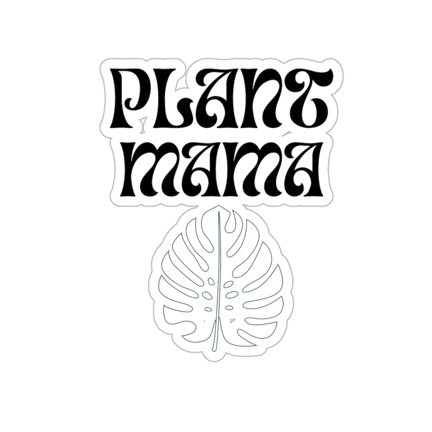 Plant Mama Stickers