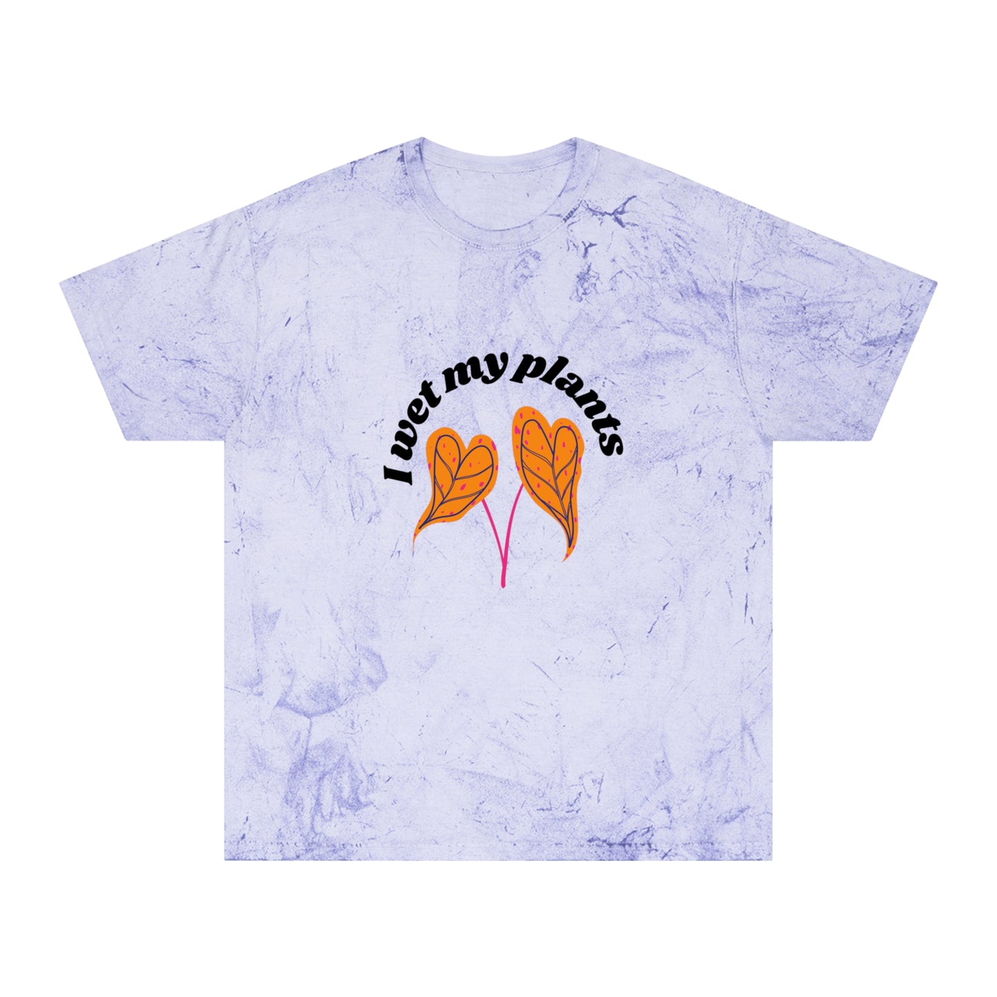 I Wet My Plants Color Blast T-Shirt