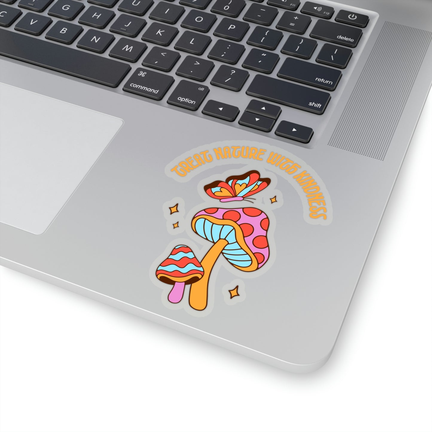 Treat Nature With Kindness Stickers