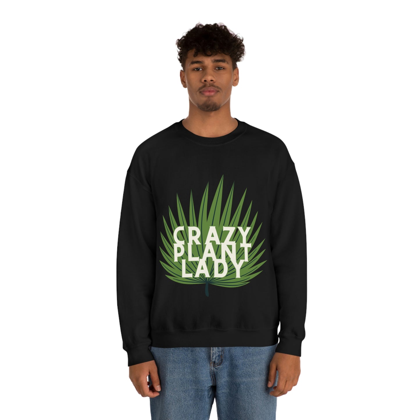 Crazy Plant Lady Unisex Crewneck