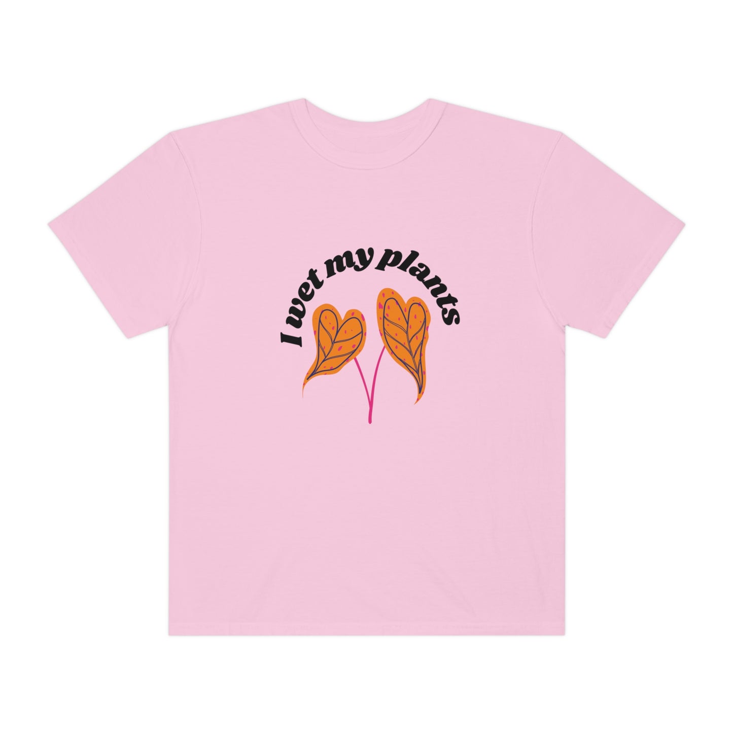 I Wet My Plants Unisex T-shirt