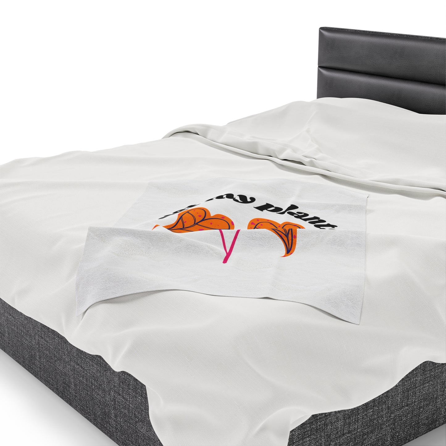 I Wet My Plants Velveteen Plush Blanket