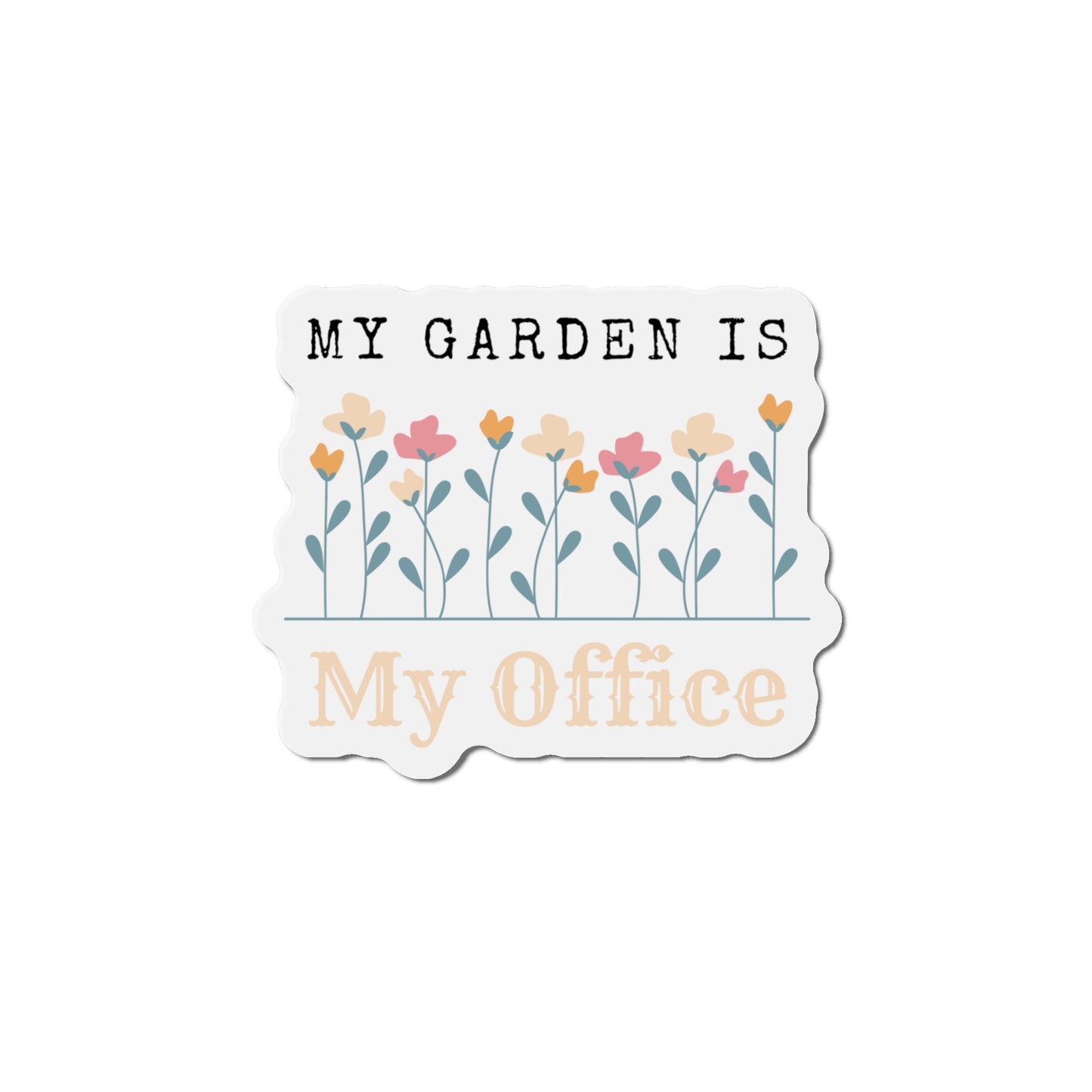 My Office Magnets