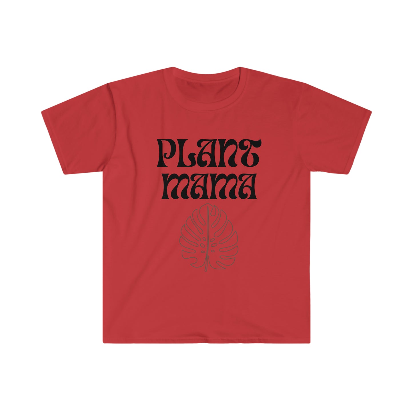 Plant Mama Unisex Softstyle T-Shirt