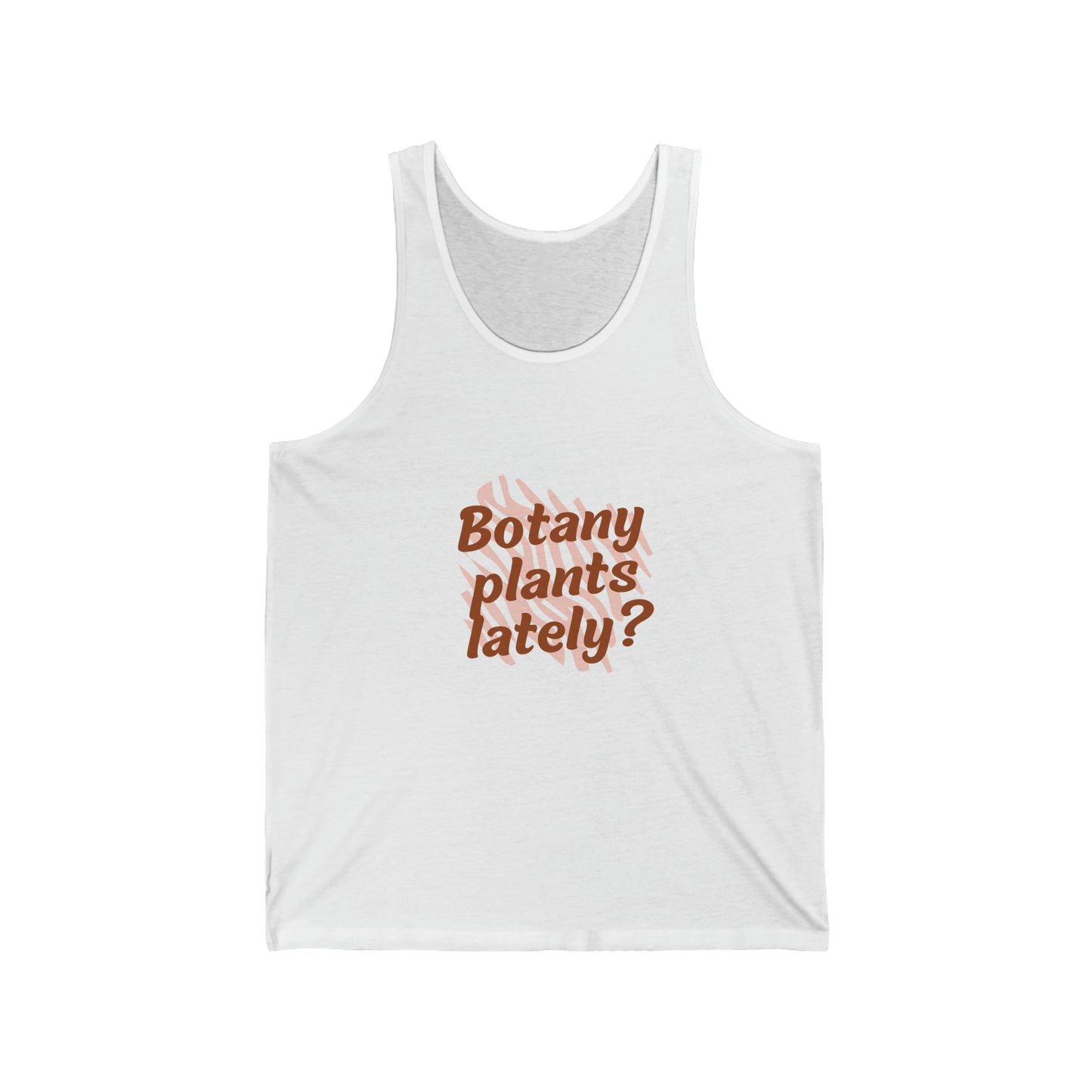 Botany Unisex Jersey Tank