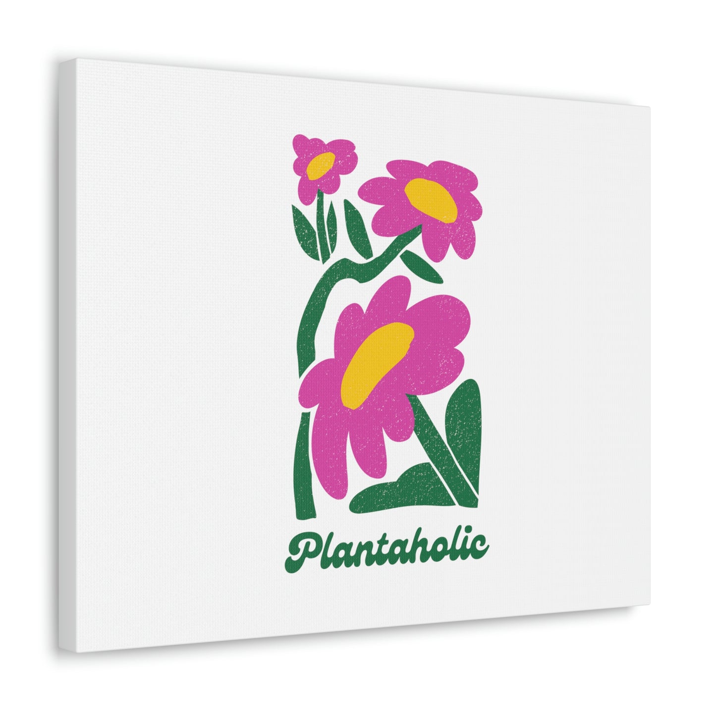 Plantaholic Canvas Gallery Wraps