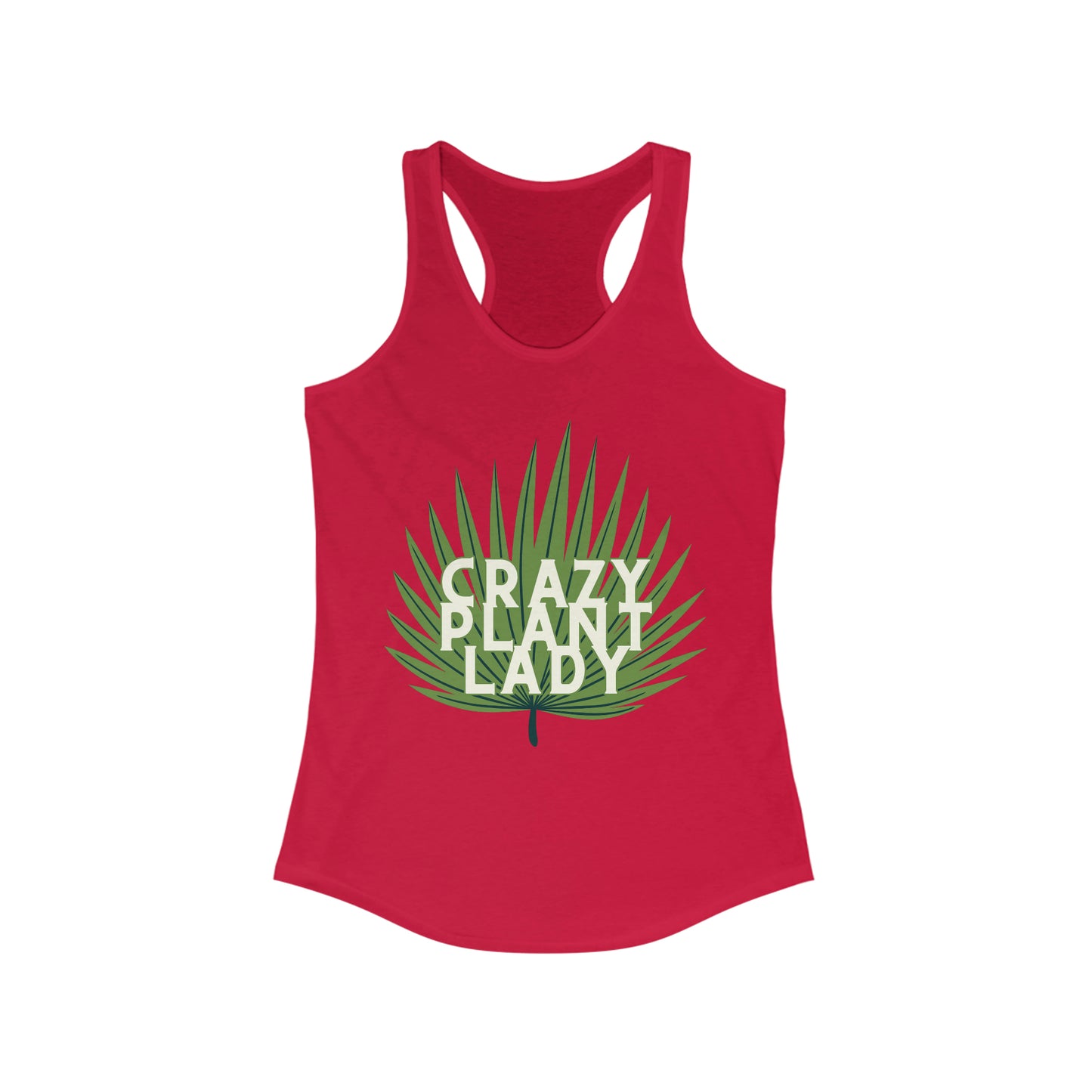 Crazy Plant Lady Women's Racerback Tank