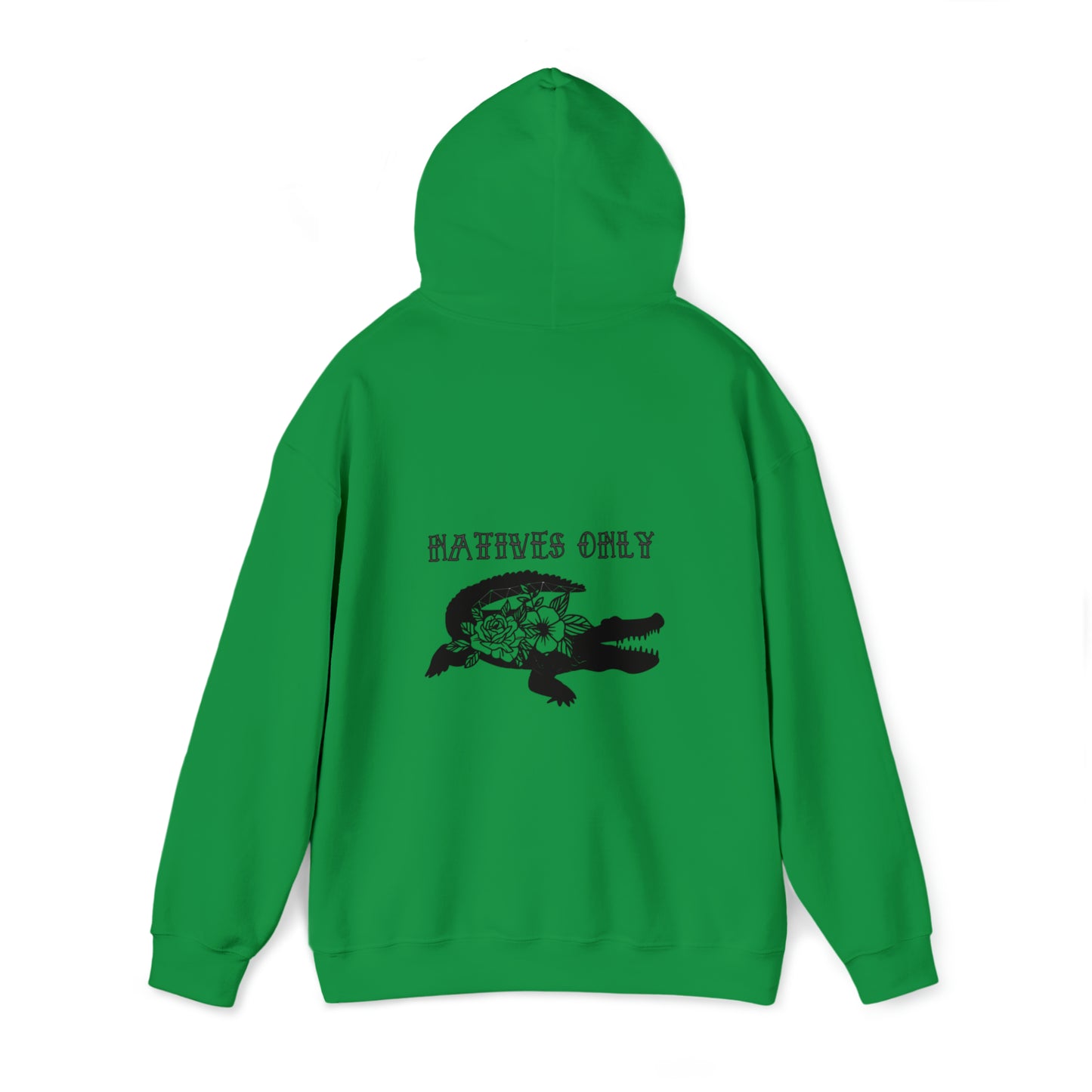 Natives Only Alligator Unisex Hooded Sweatshirt