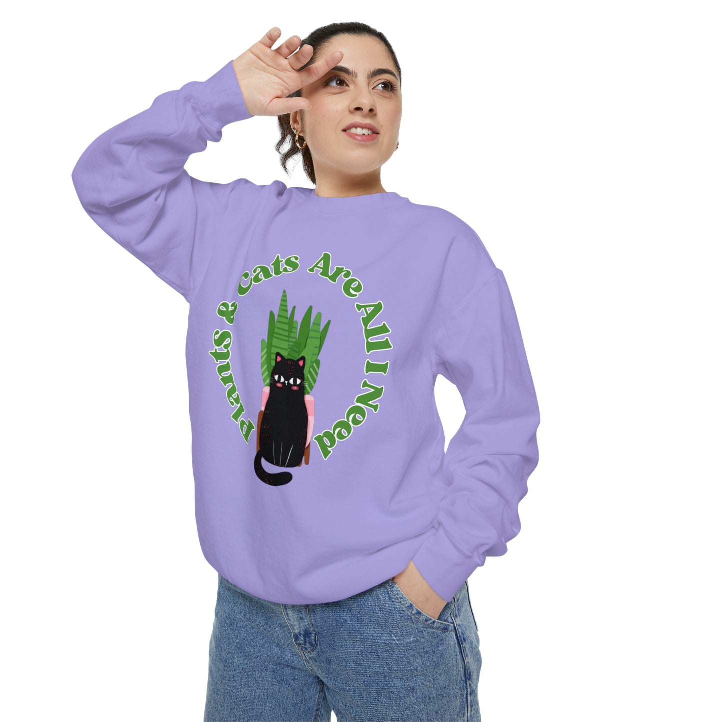 Plants & Cats Are All I Need Unisex Garment-Dyed Crewneck