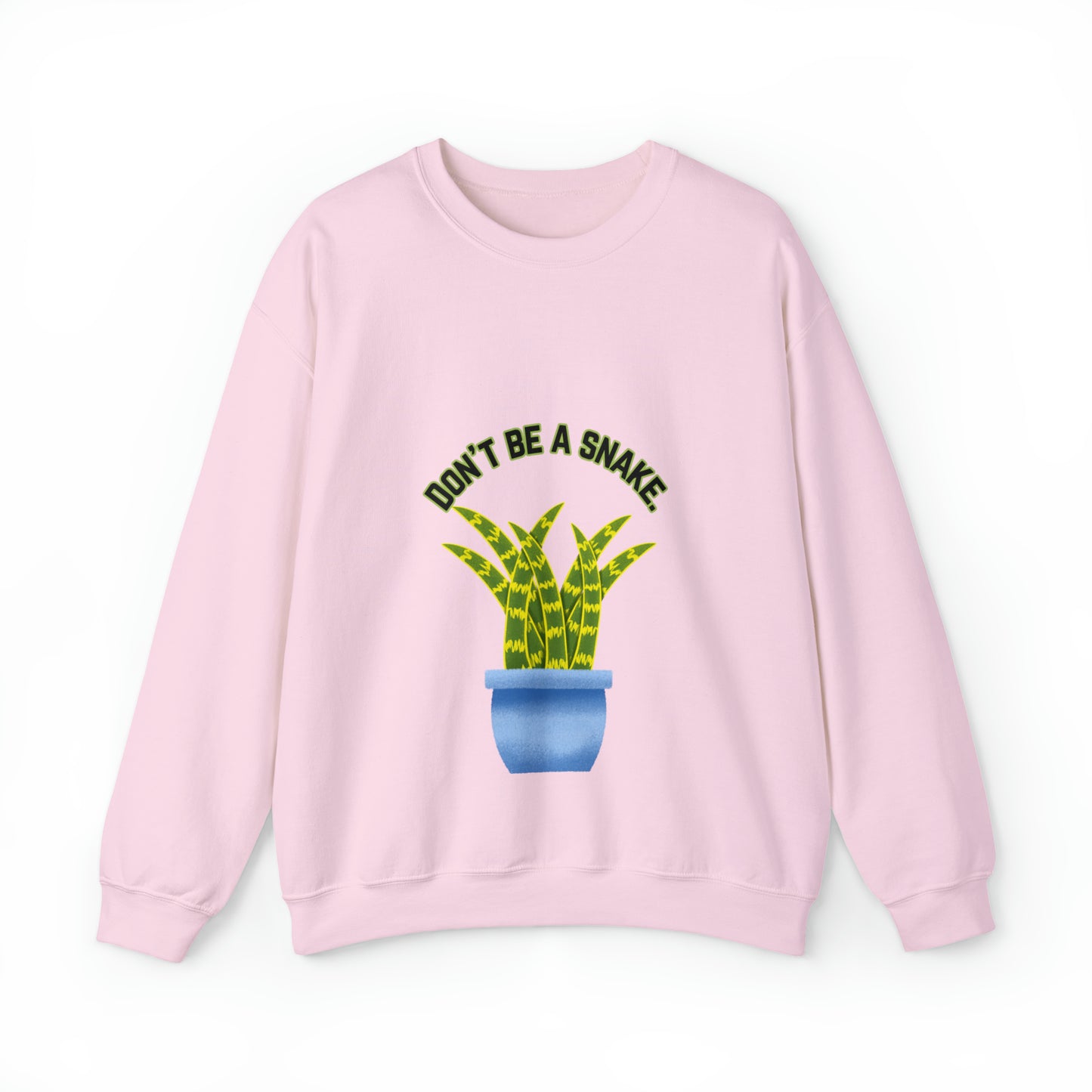 Don't Be A Snake Unisex Crewneck Sweatshirt