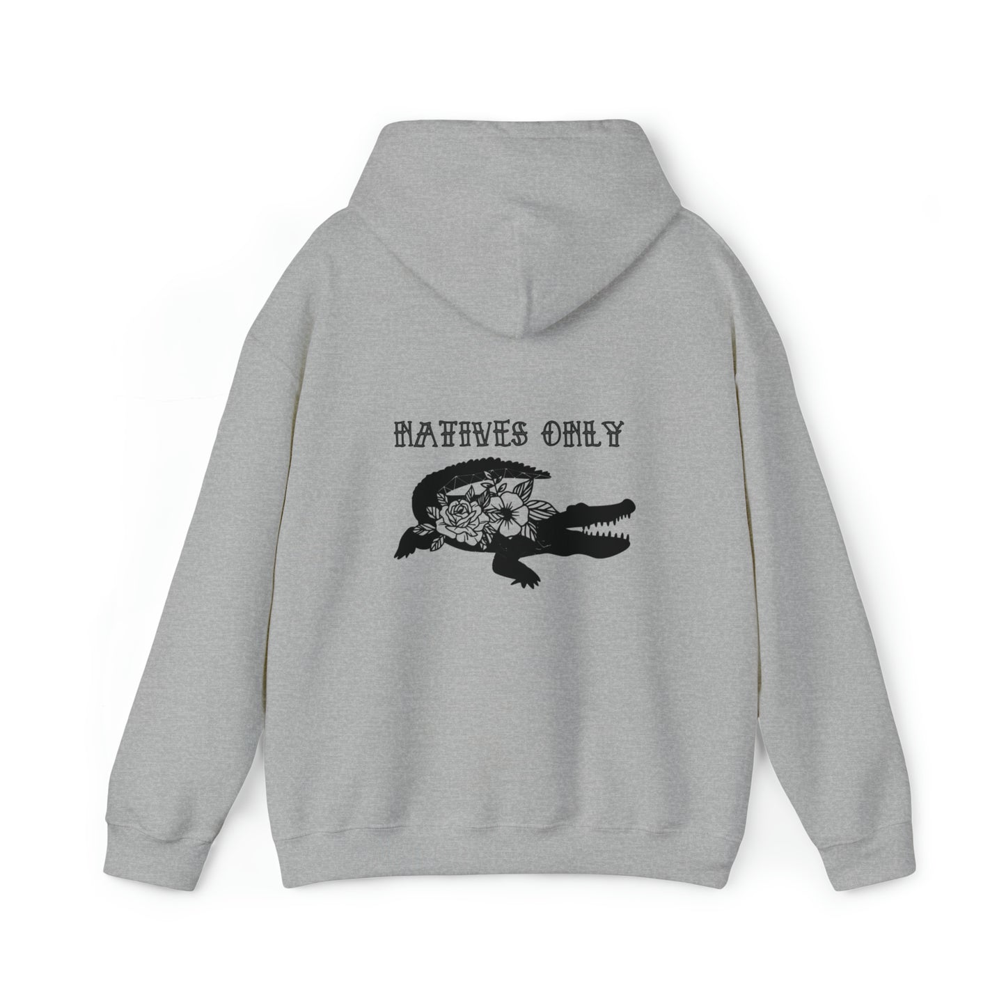 Natives Only Alligator Unisex Hooded Sweatshirt