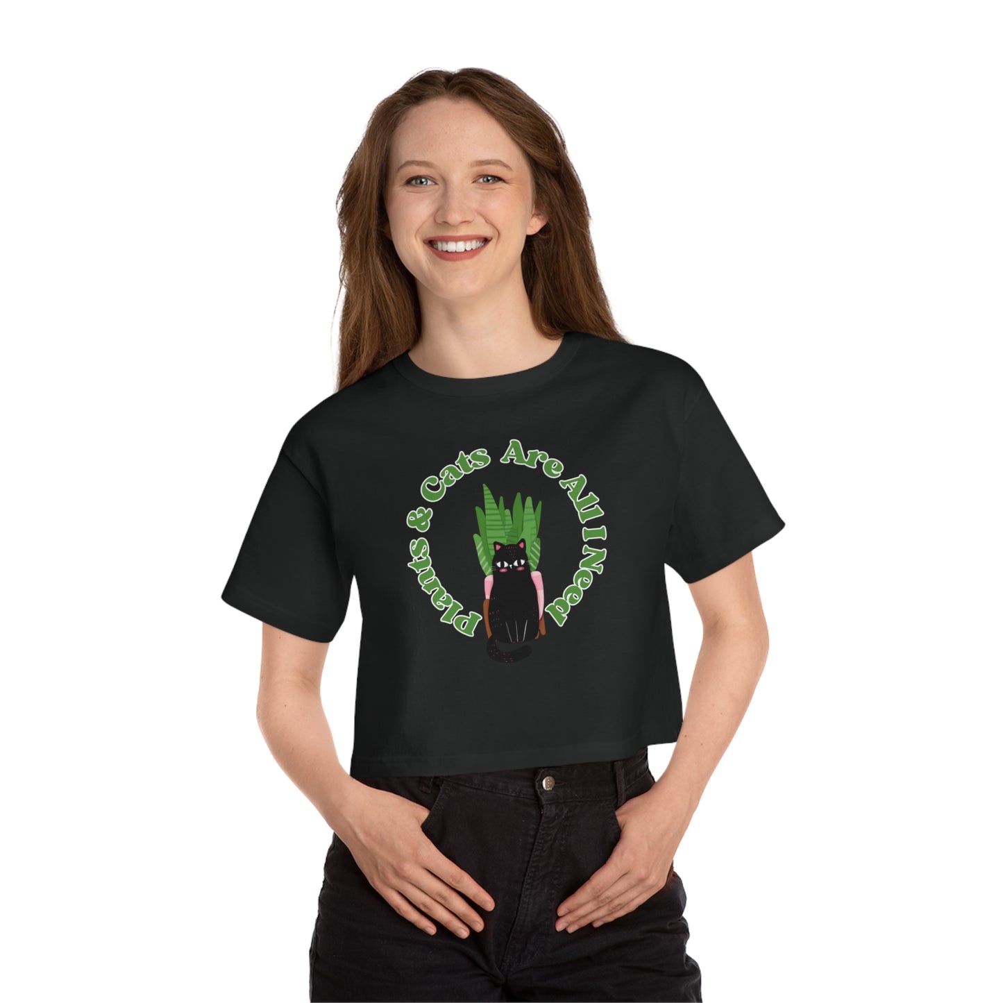 Plants & Cats Are All I Need Champion Women's Cropped T-Shirt