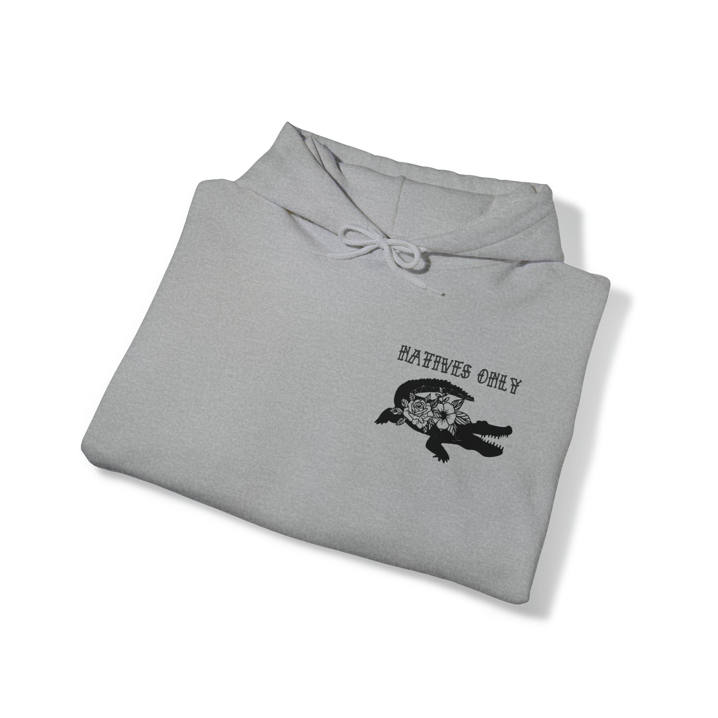 Natives Only Alligator Unisex Hooded Sweatshirt