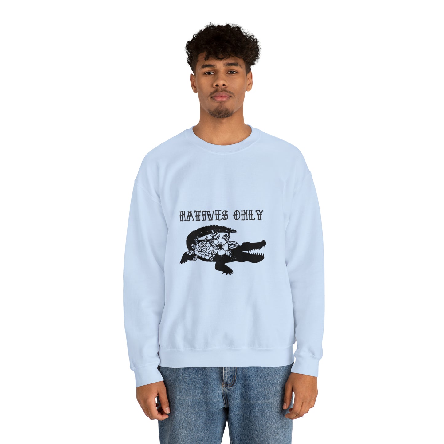 Natives Only Alligator Unisex Crewneck Sweatshirt