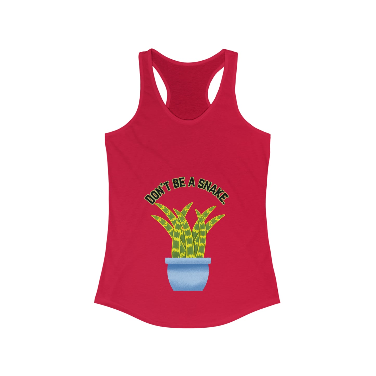 Don't Be A Snake Women's Racerback Tank