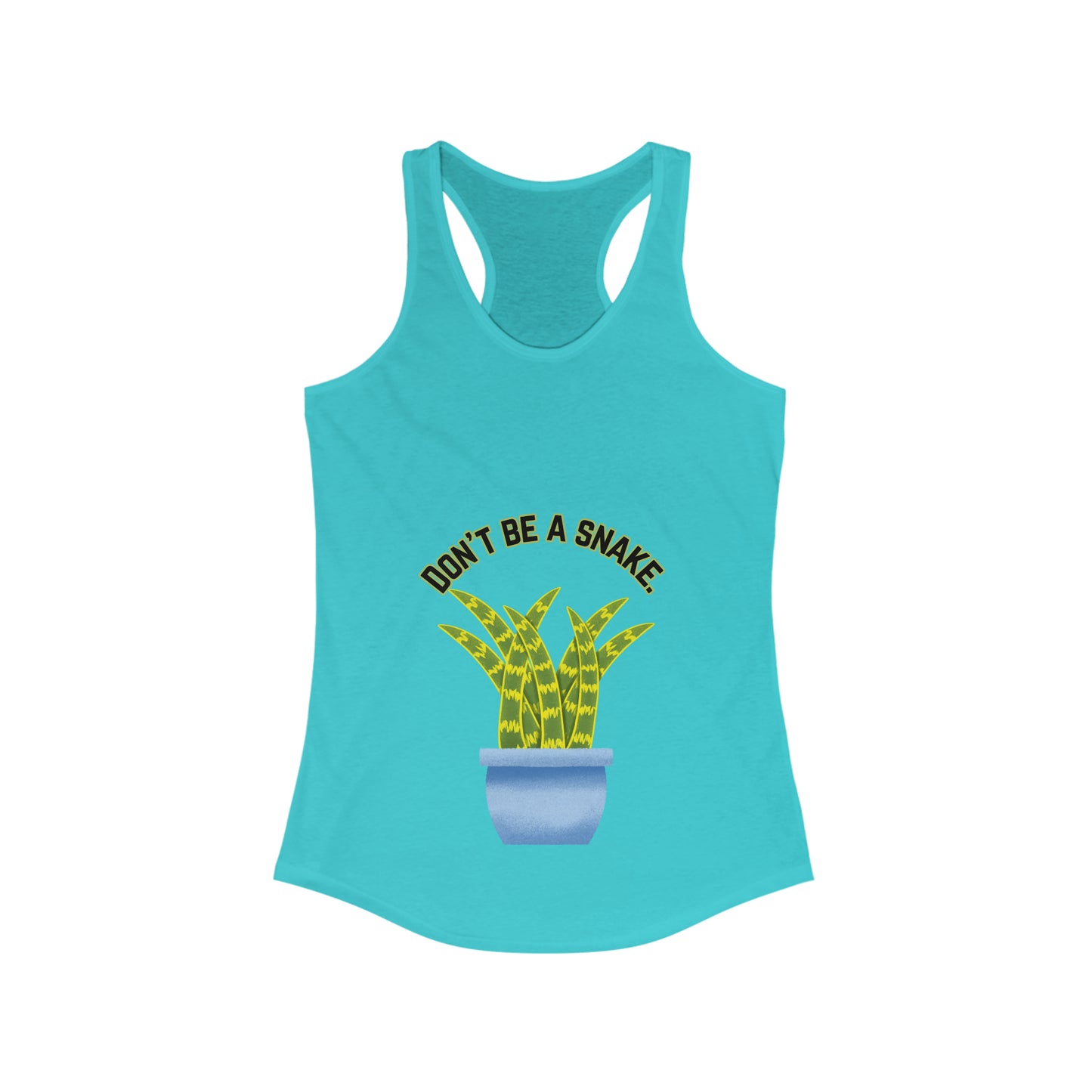 Don't Be A Snake Women's Racerback Tank