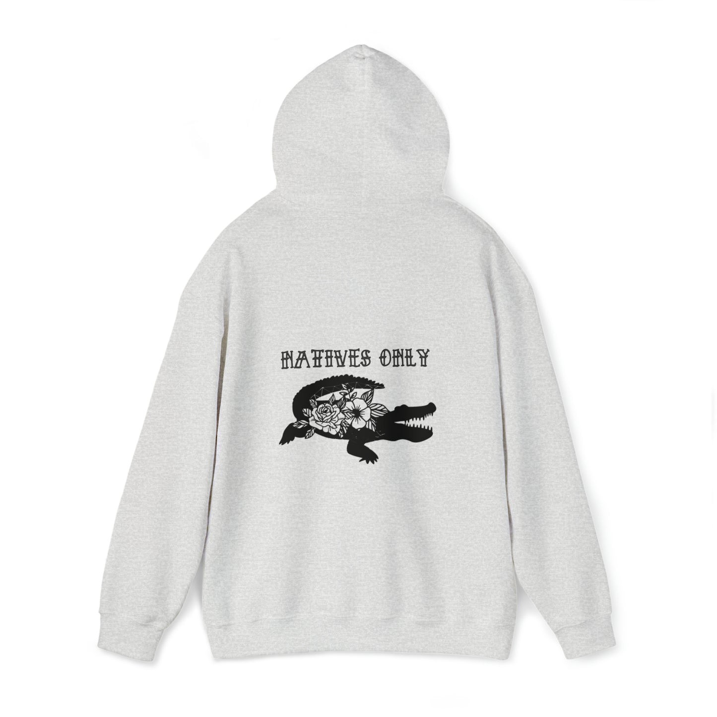 Natives Only Alligator Unisex Hooded Sweatshirt