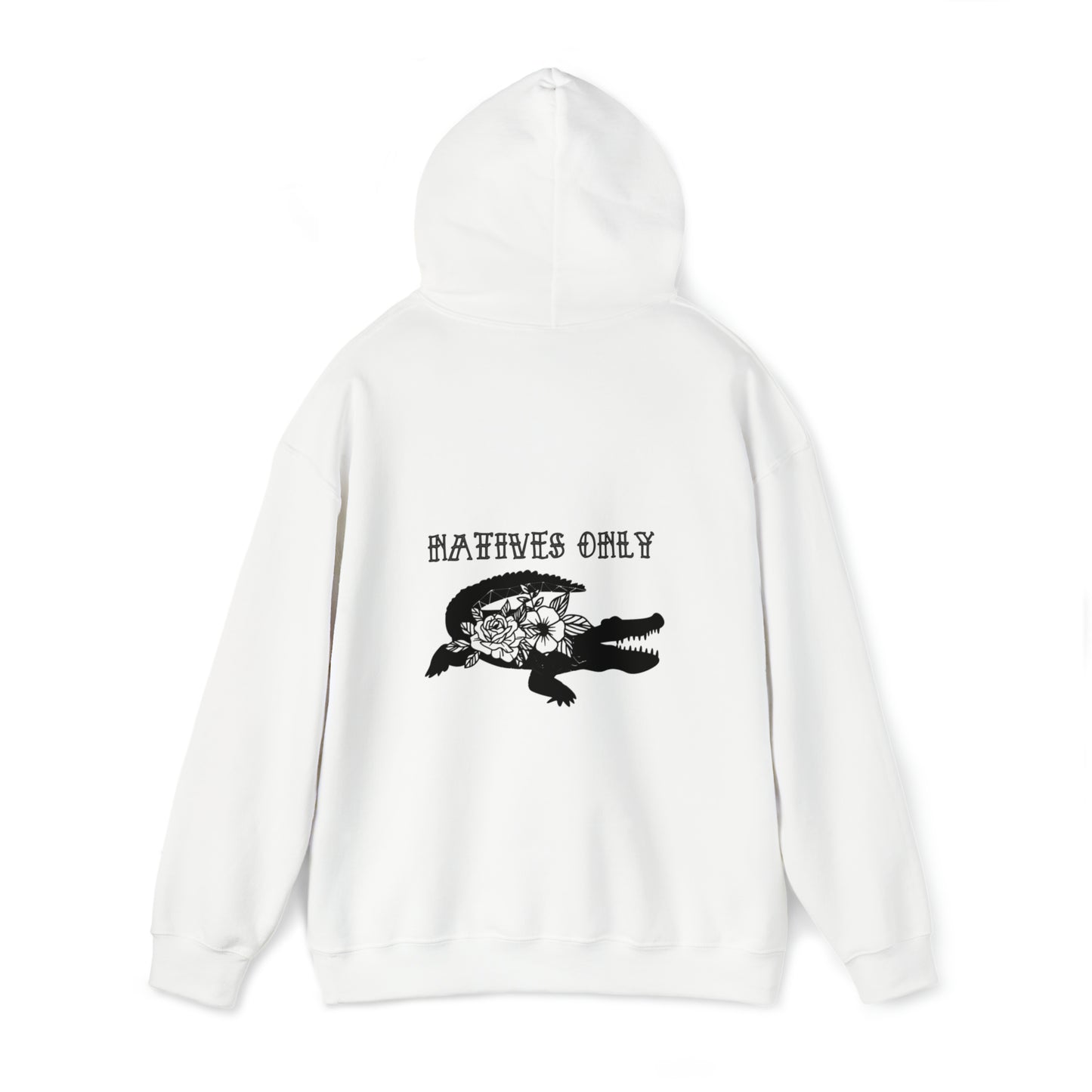 Natives Only Alligator Unisex Hooded Sweatshirt