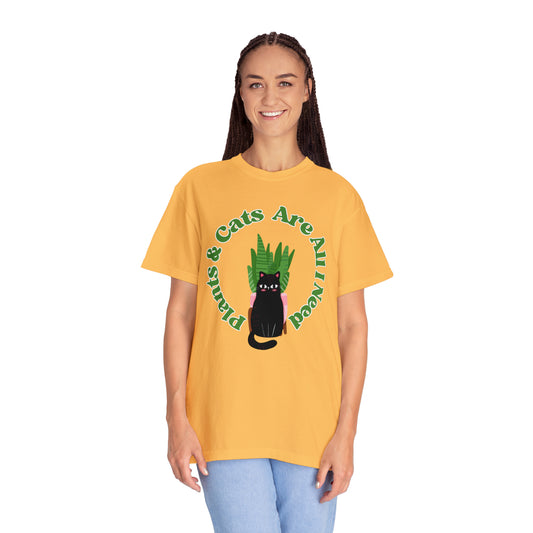 Plants & Cats Are All I Need Unisex Garment-Dyed T-shirt