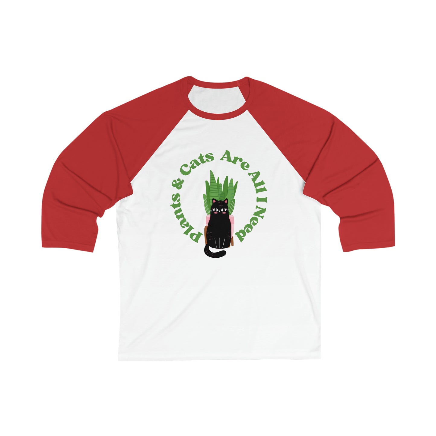 Plants & Cats Are All I Need Unisex Baseball Tee