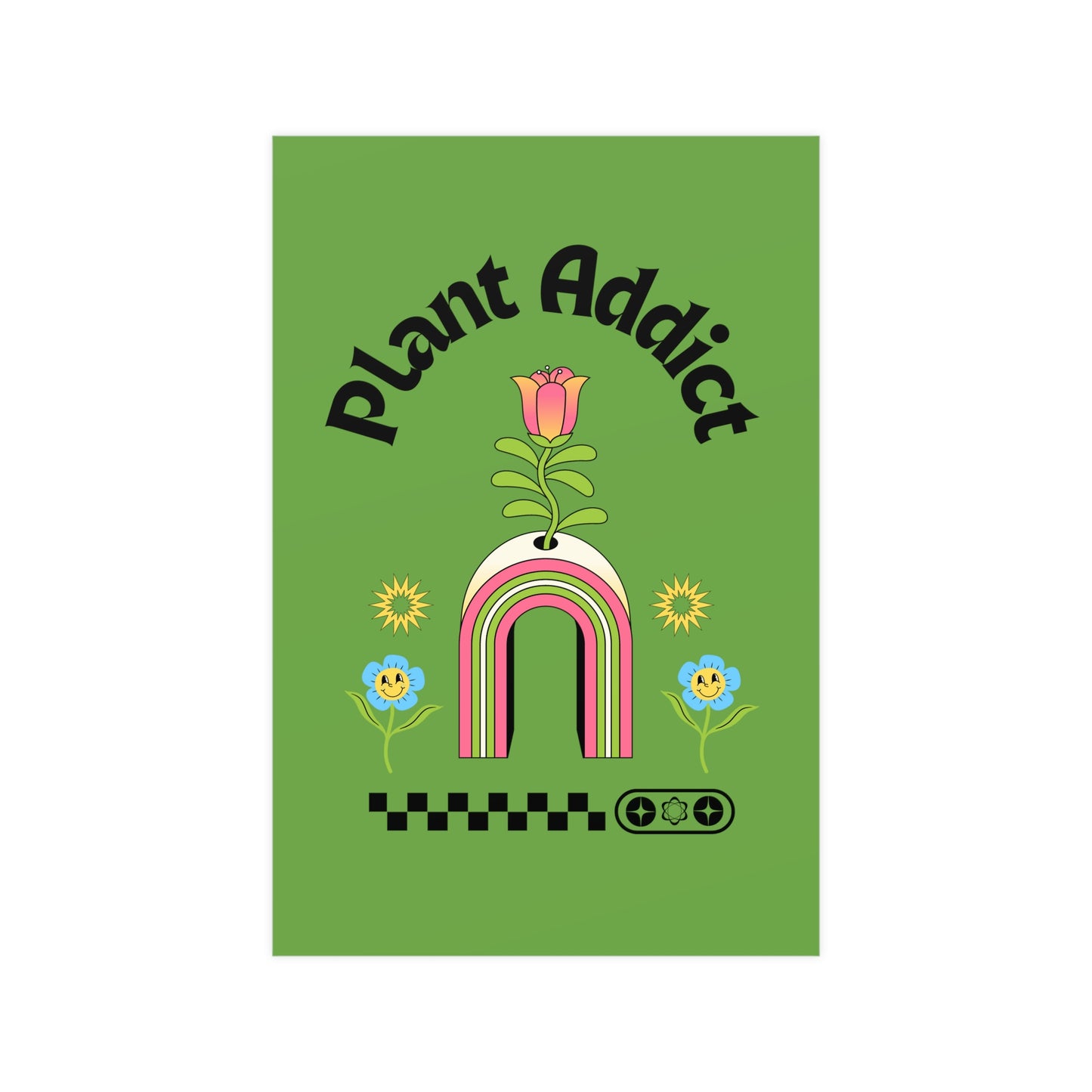 Plant Addict Vertical Matte Posters