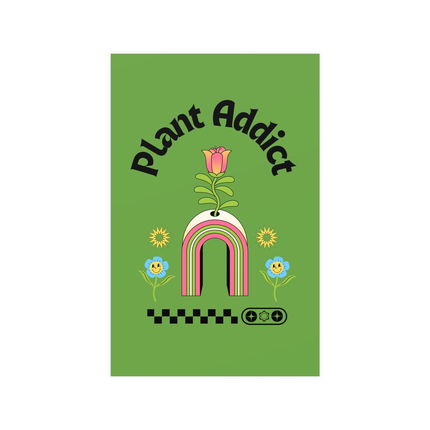 Plant Addict Vertical Matte Posters