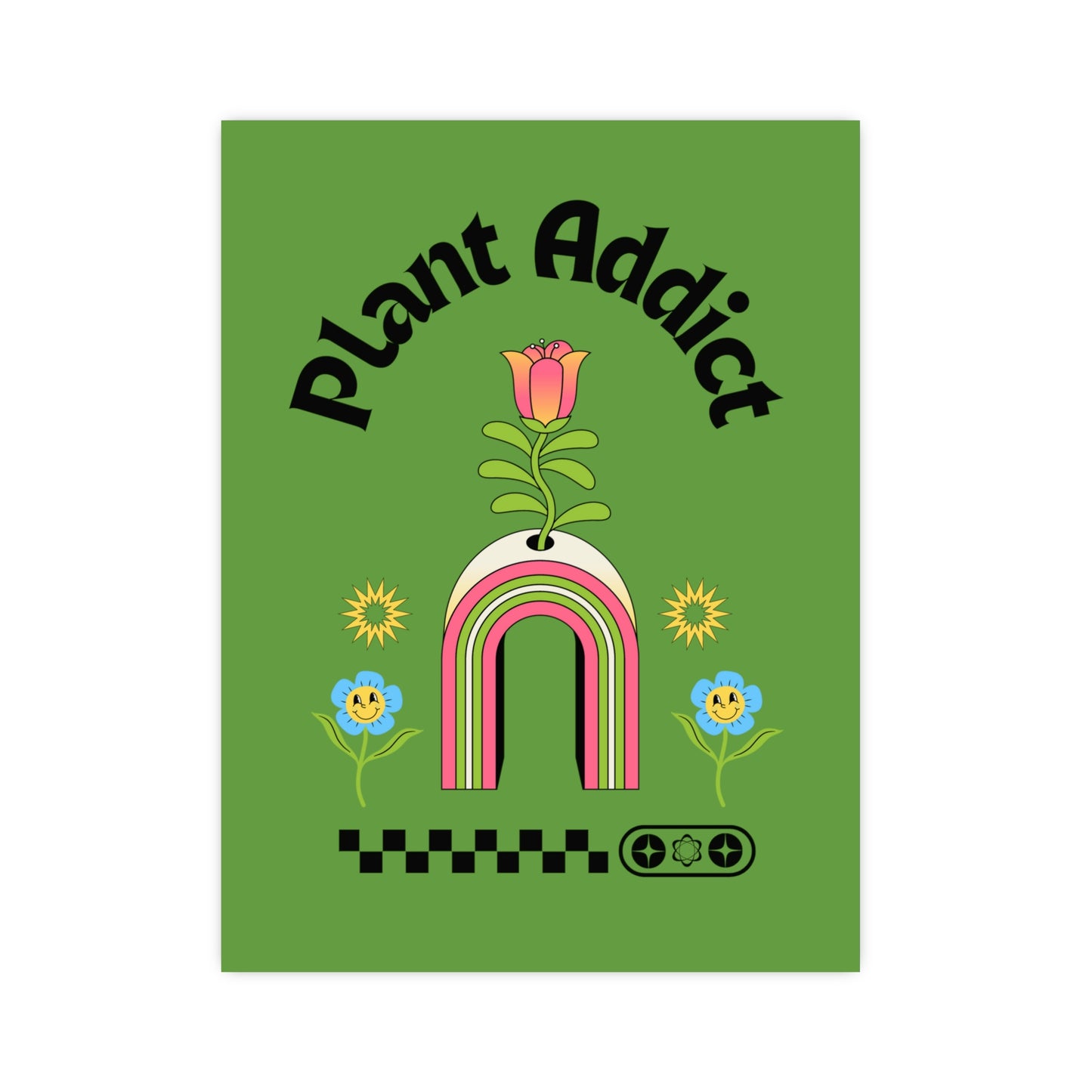 Plant Addict Vertical Matte Posters