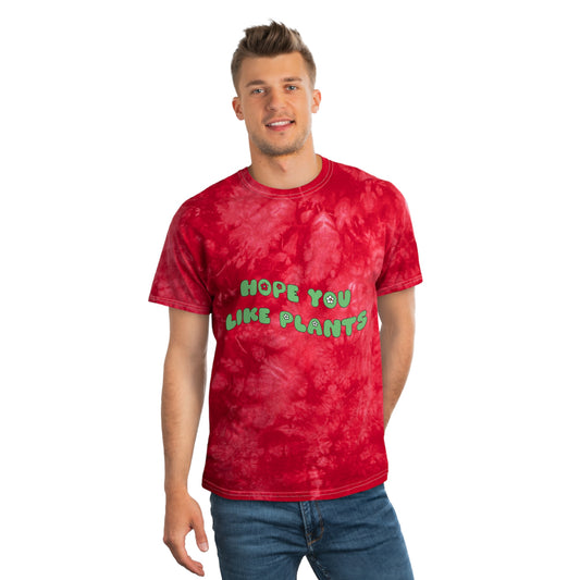Hope You Like Plants Tie-Dye Tee, Crystal