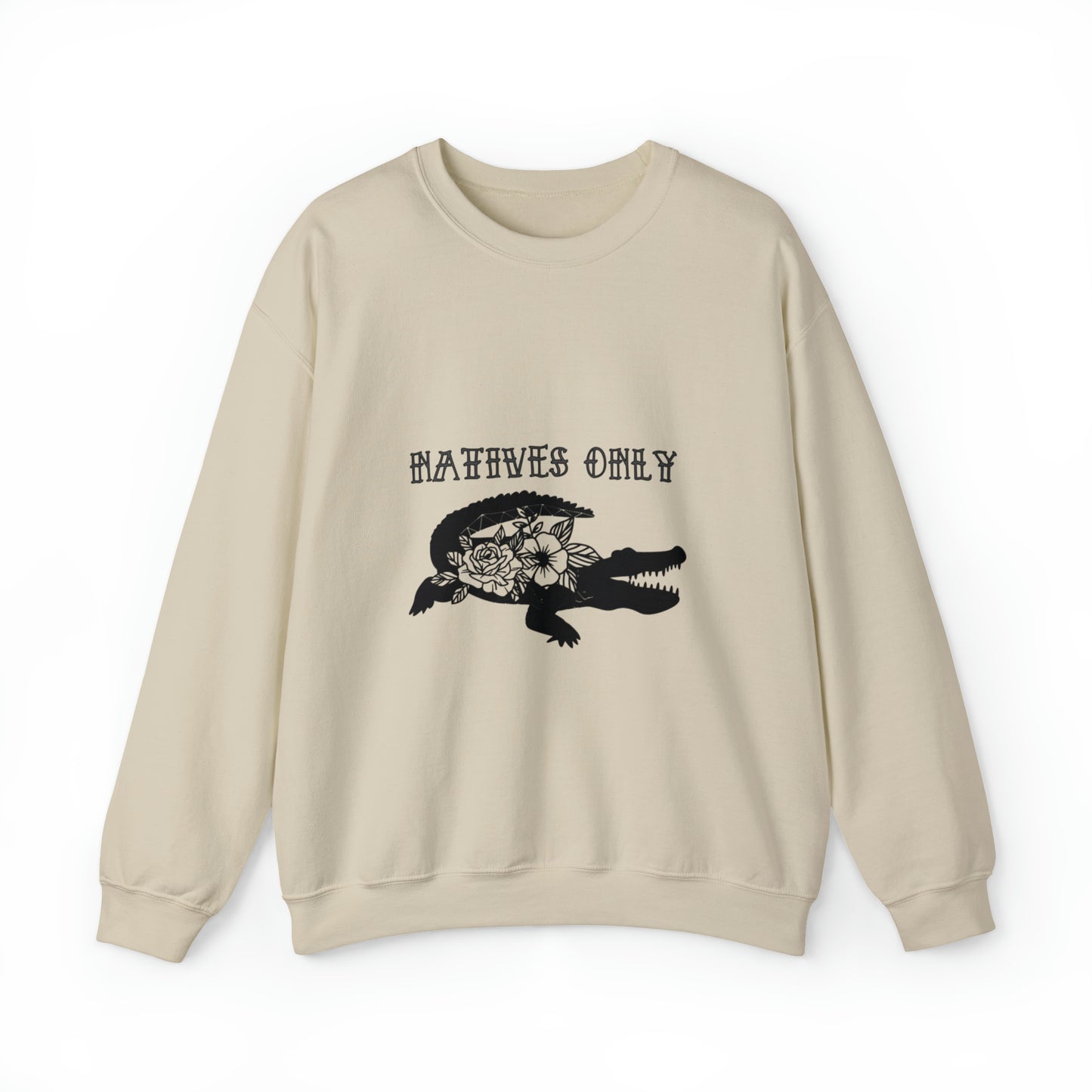 Natives Only Alligator Unisex Crewneck Sweatshirt