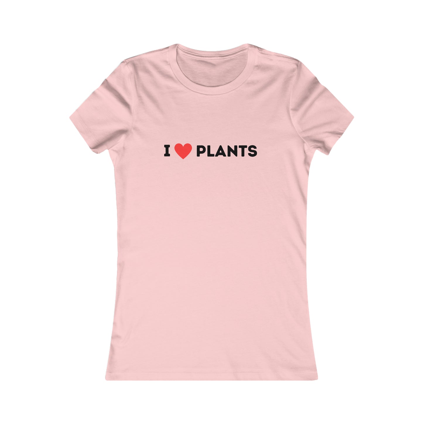 Love Plants Women's Favorite Tee
