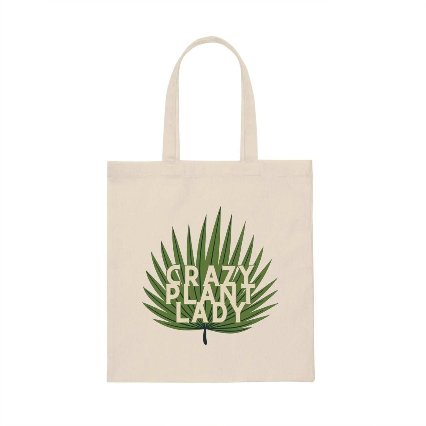 Crazy Plant Lady Canvas Tote Bag