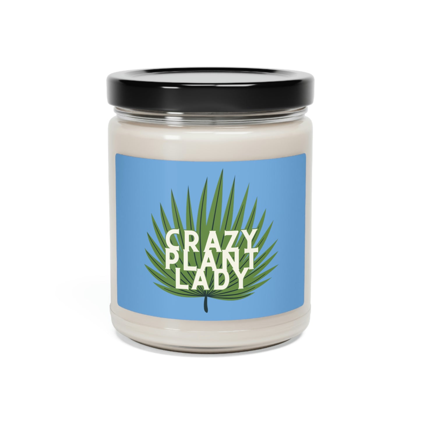 Crazy Plant Lady Soy Candle