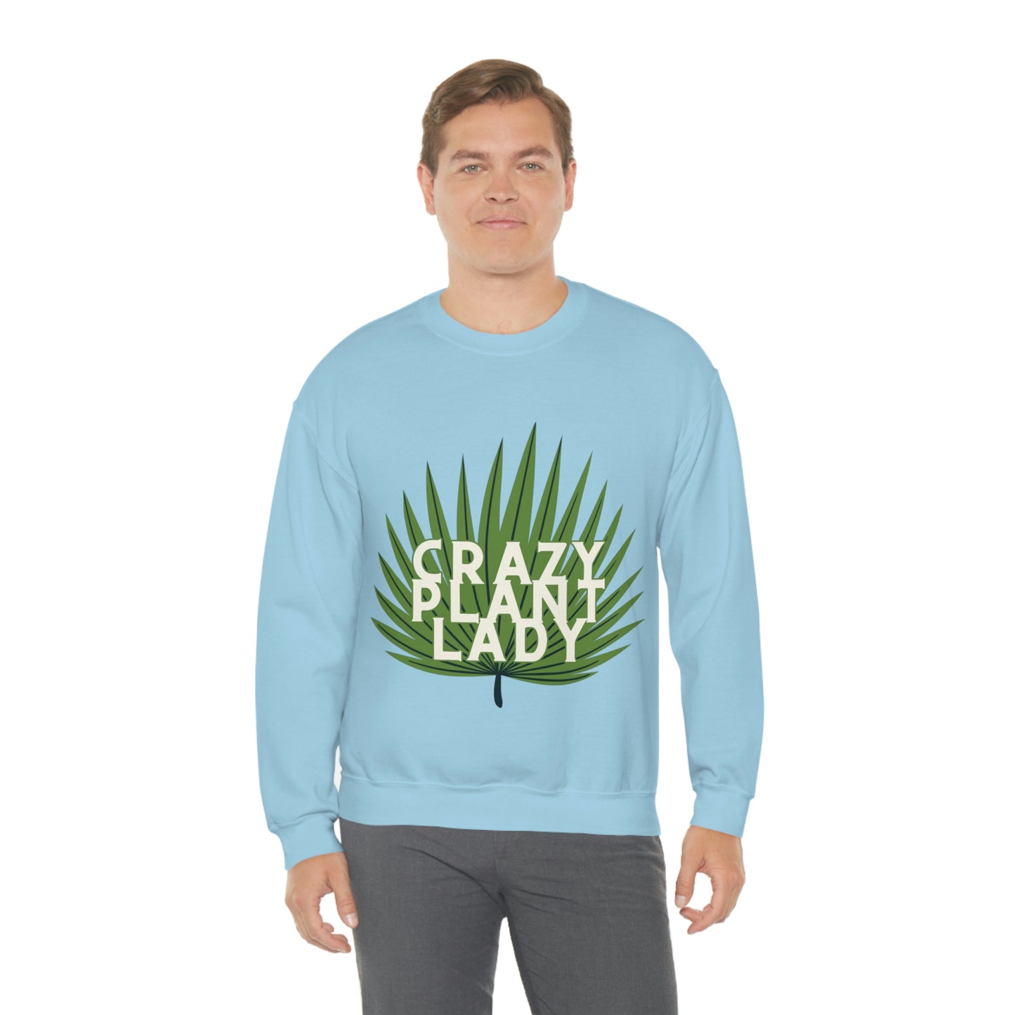 Crazy Plant Lady Unisex Crewneck