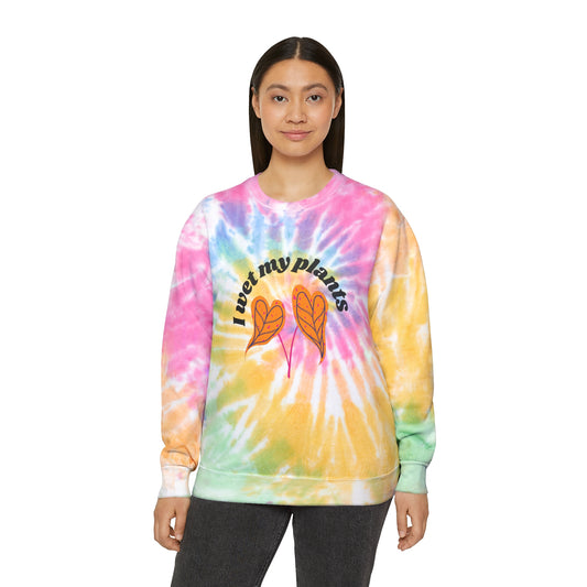 I Wet My Plants Tie-Dye Crewneck